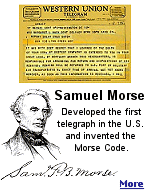 Samuel Morse is remembered for his Code, still used, and less for the invention that enabled it to be used, as landline telegraphy eventually gave way to wireless telegraphy.